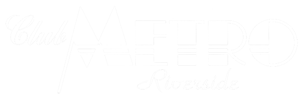 Club Metro Riverside
