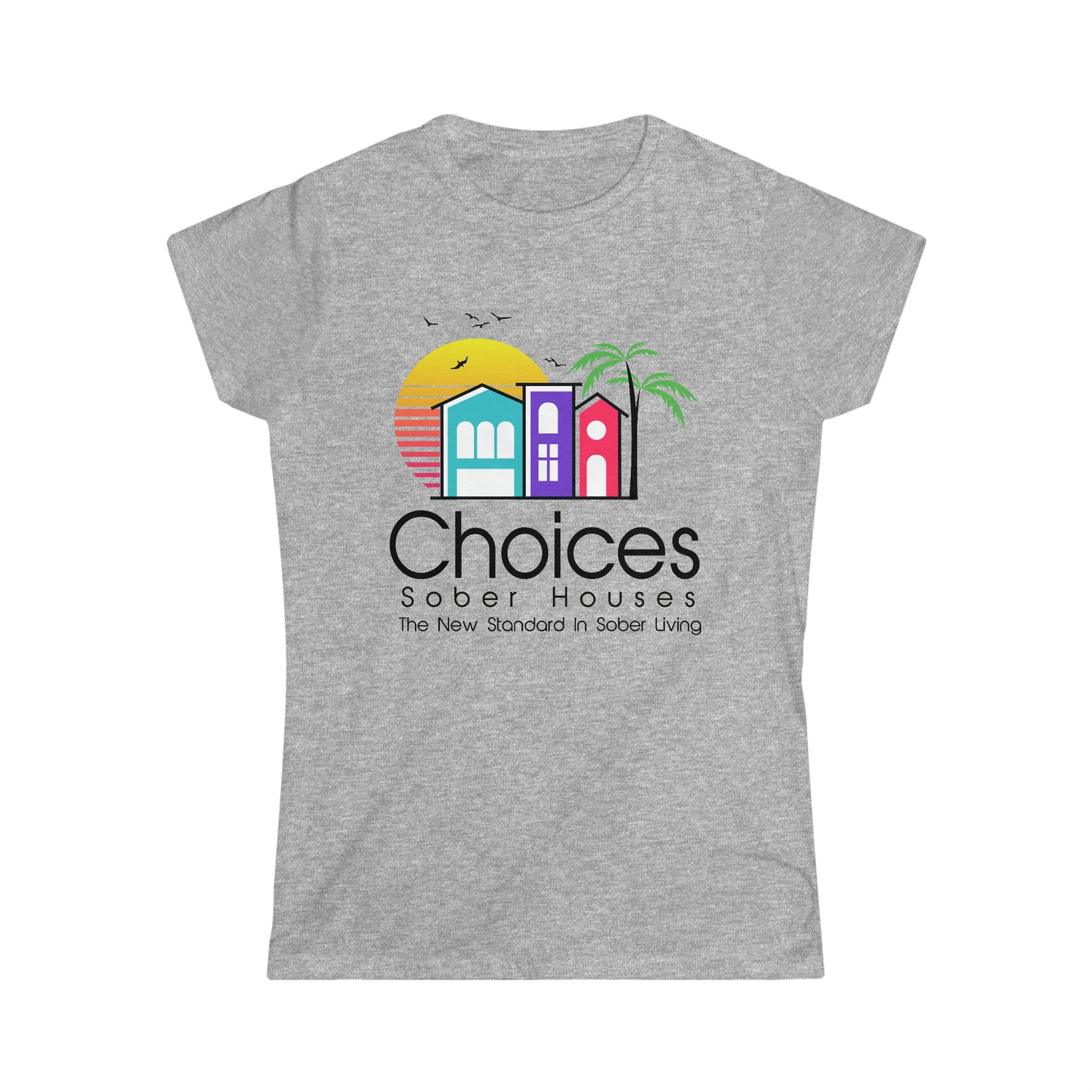 Choices Women's Softstyle Fitted Tee