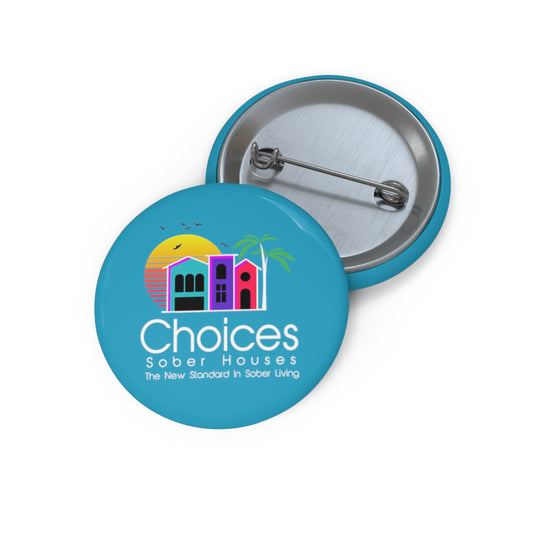 Choices Pin